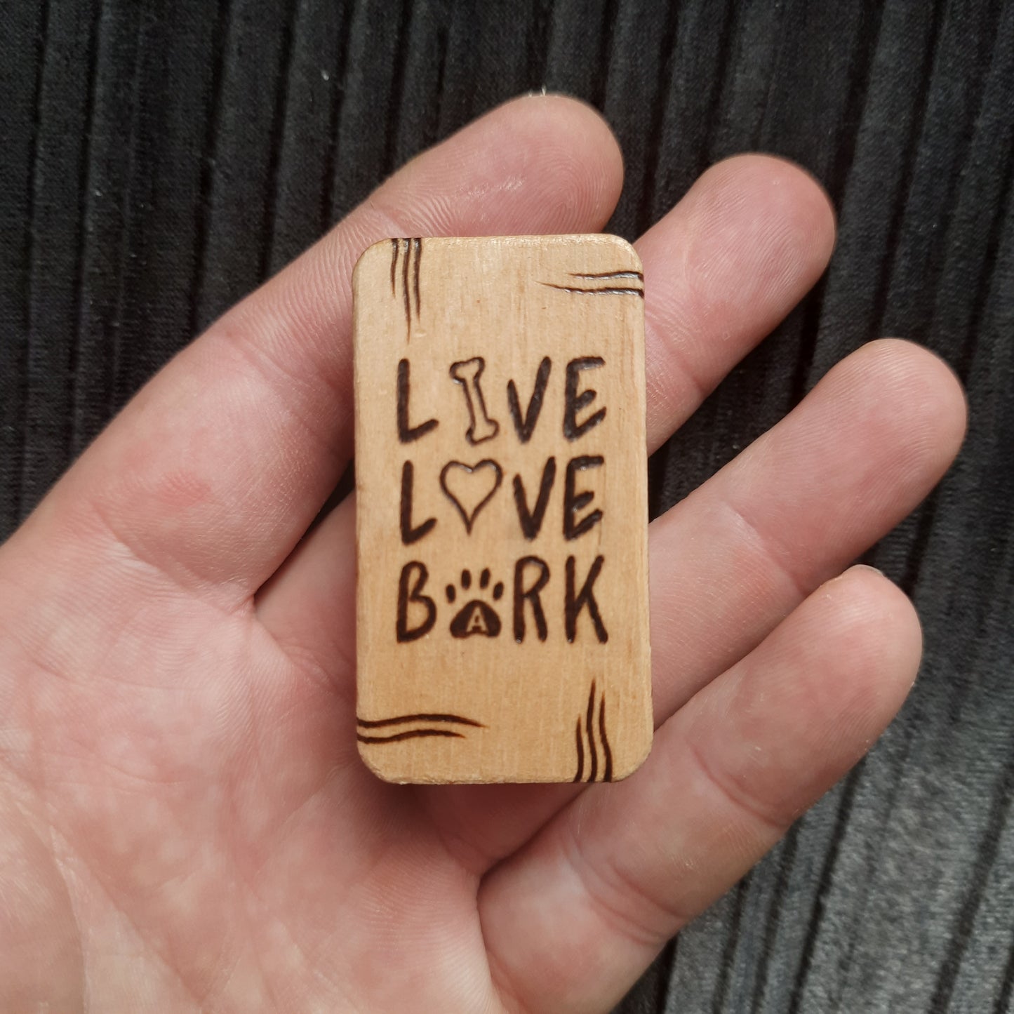 Magnetic wood slider "Live, love, bark" antistress, handmade (SCU: 3-10-18)