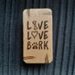 Magnetic wood slider "Live, love, bark" antistress, handmade (SCU: 3-10-18)